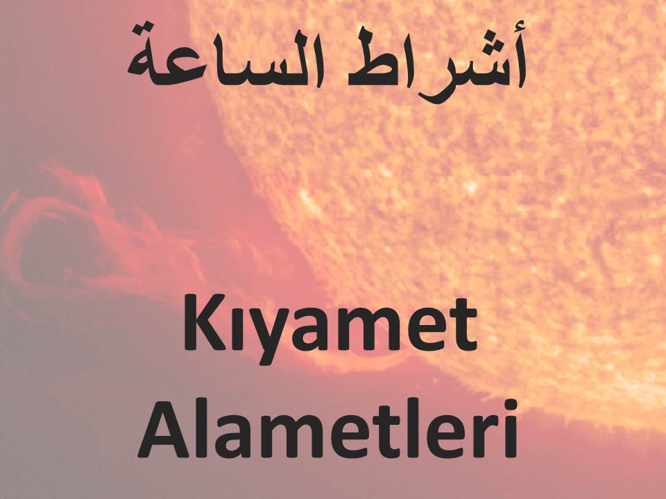 Kıyamet Alametleri